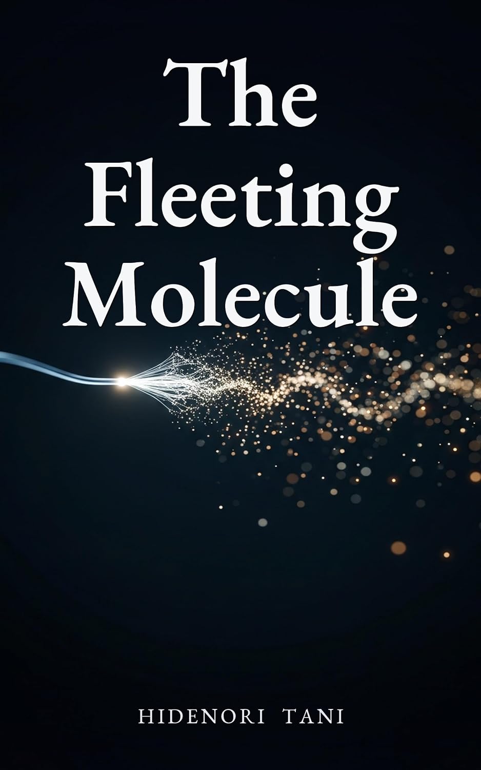 The Fleeting Molecule